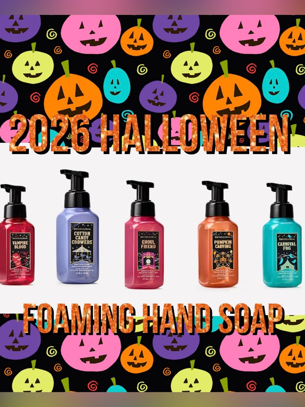 BBW Fall 2026 Halloween Foaming Hand Soap Bundle